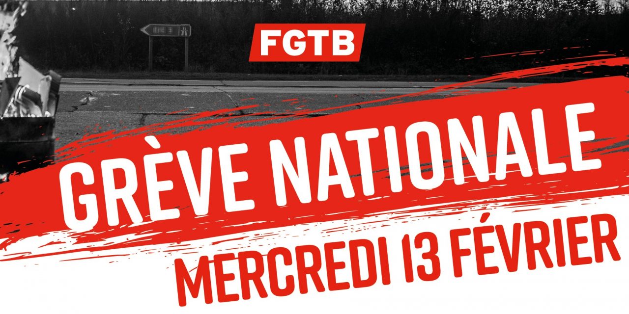 13/02/2019 Grève générale